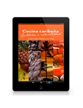 Cocina caribeña. Cultura e identidad