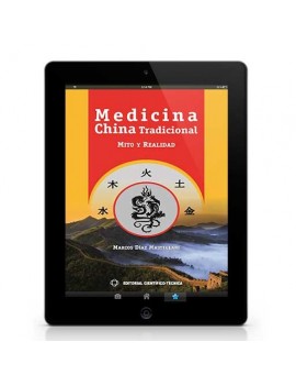 Medicina china tradicional. Mito y realidad