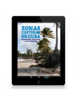 Zonas costeras de Cuba. Importancia, protección y uso sostenible