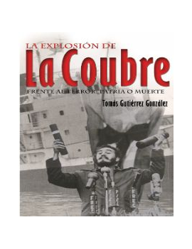 La explosión de La Coubre....