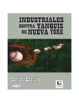 Industriales contra yanquis...