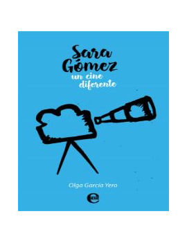 Sara Gómez: un cine diferente
