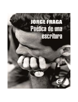 Jorge Fraga. Poética de una...