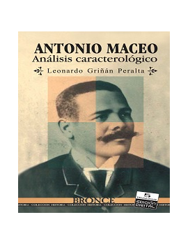 Antonio Maceo. Análisis...