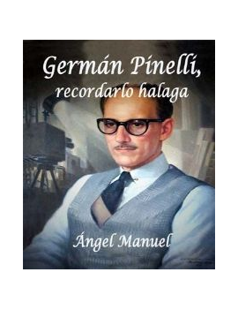 Germán Pinelli, recordarlo...