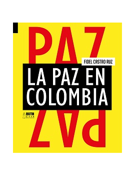 La paz en Colombia