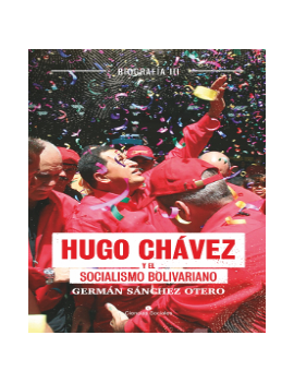 Hugo Chávez y el socialismo...
