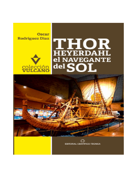 Thor Heyerdahl el navegante...