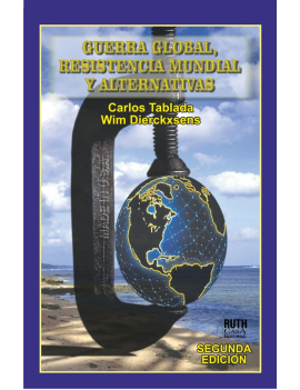 Guerra global, resistencia global y alternativas