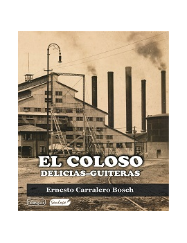 El coloso Delicias-Guiteras