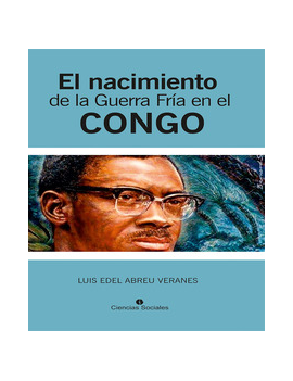 El nacimiento de la Guerra Fría en el Congo