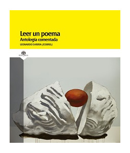 Leer un poema. Antología comentada