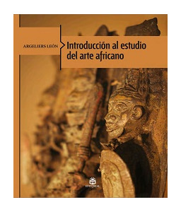 Introducción al estudio del arte africano