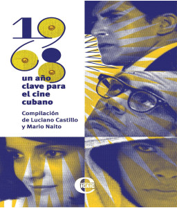 1968: un año clave para el cine cubano