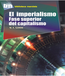 El imperialismo fase superior del capitalismo