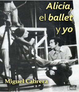 Alicia, el ballet y yo