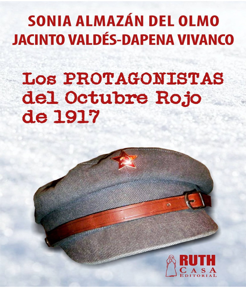 Los protagonistas del Octubre Rojo de 1917