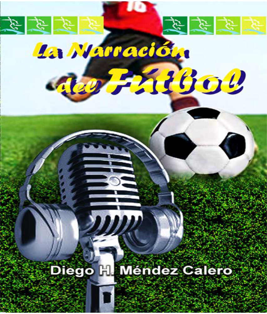 La narración del fútbol