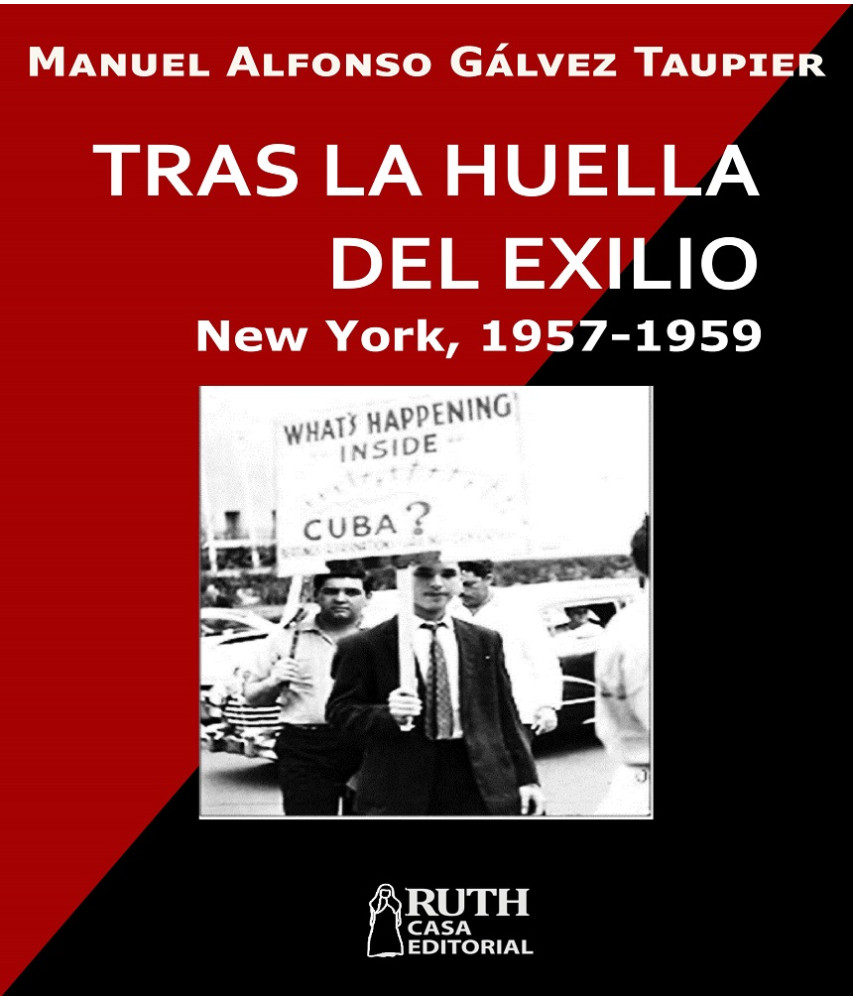 Tras la huella del exilio. Nueva York, 1957-1959