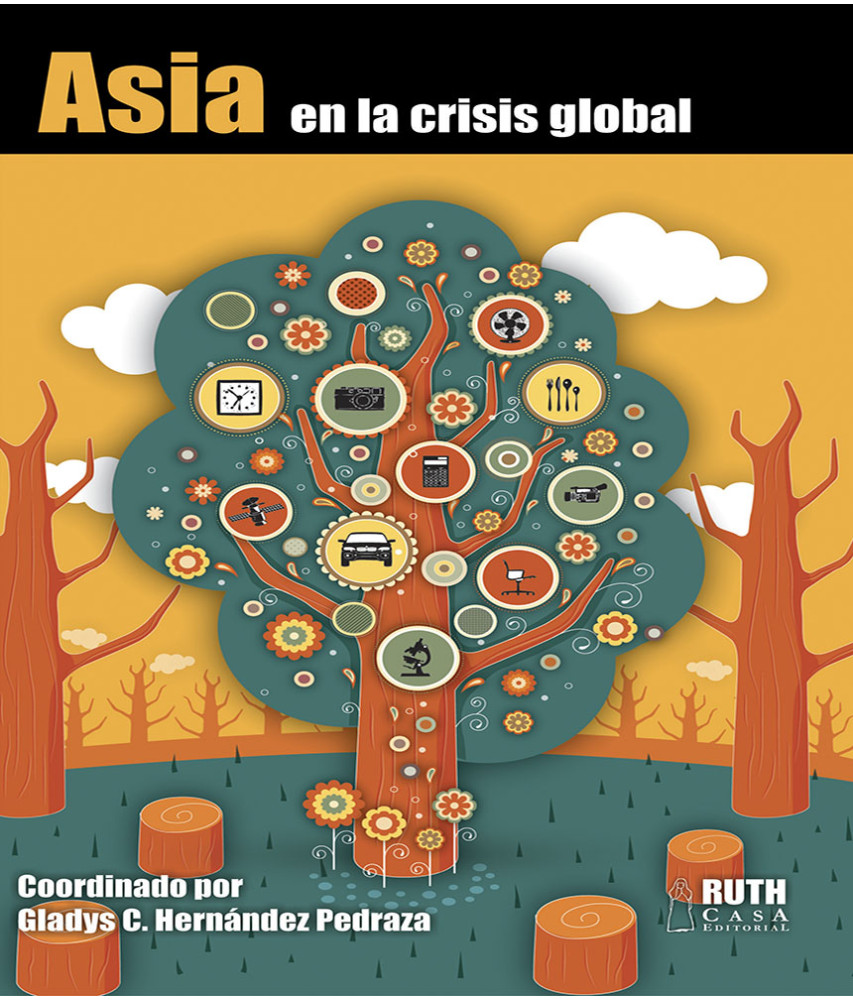 Asia en la crisis global. RUTH Cuadernos de Pensamiento Crítico No.11