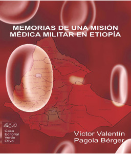 Memorias de una misión médica militar en Etiopía